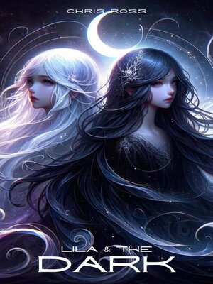 cover image of Lila & the Dark